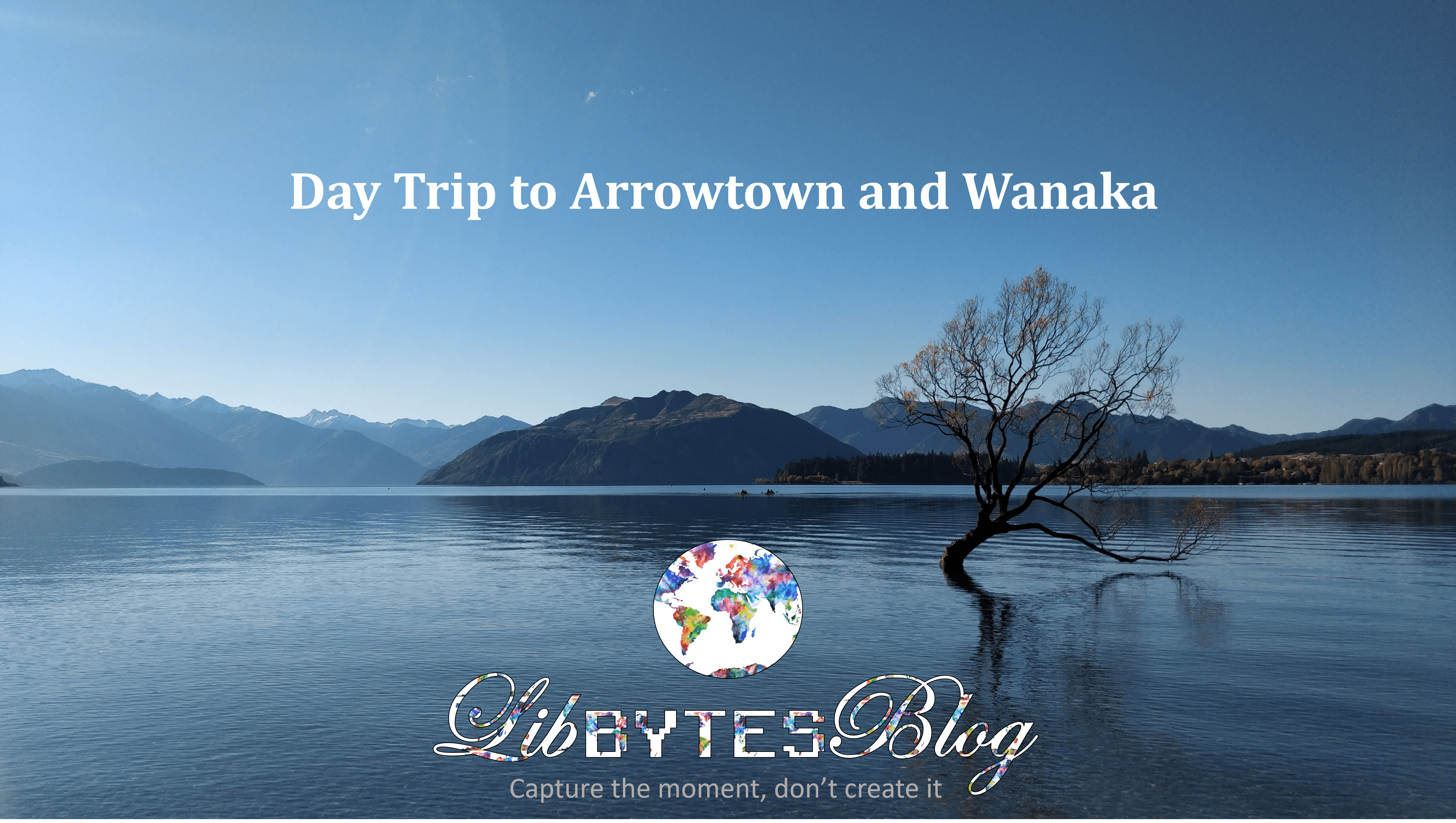 Day Trip to Arrowtown and Wanaka